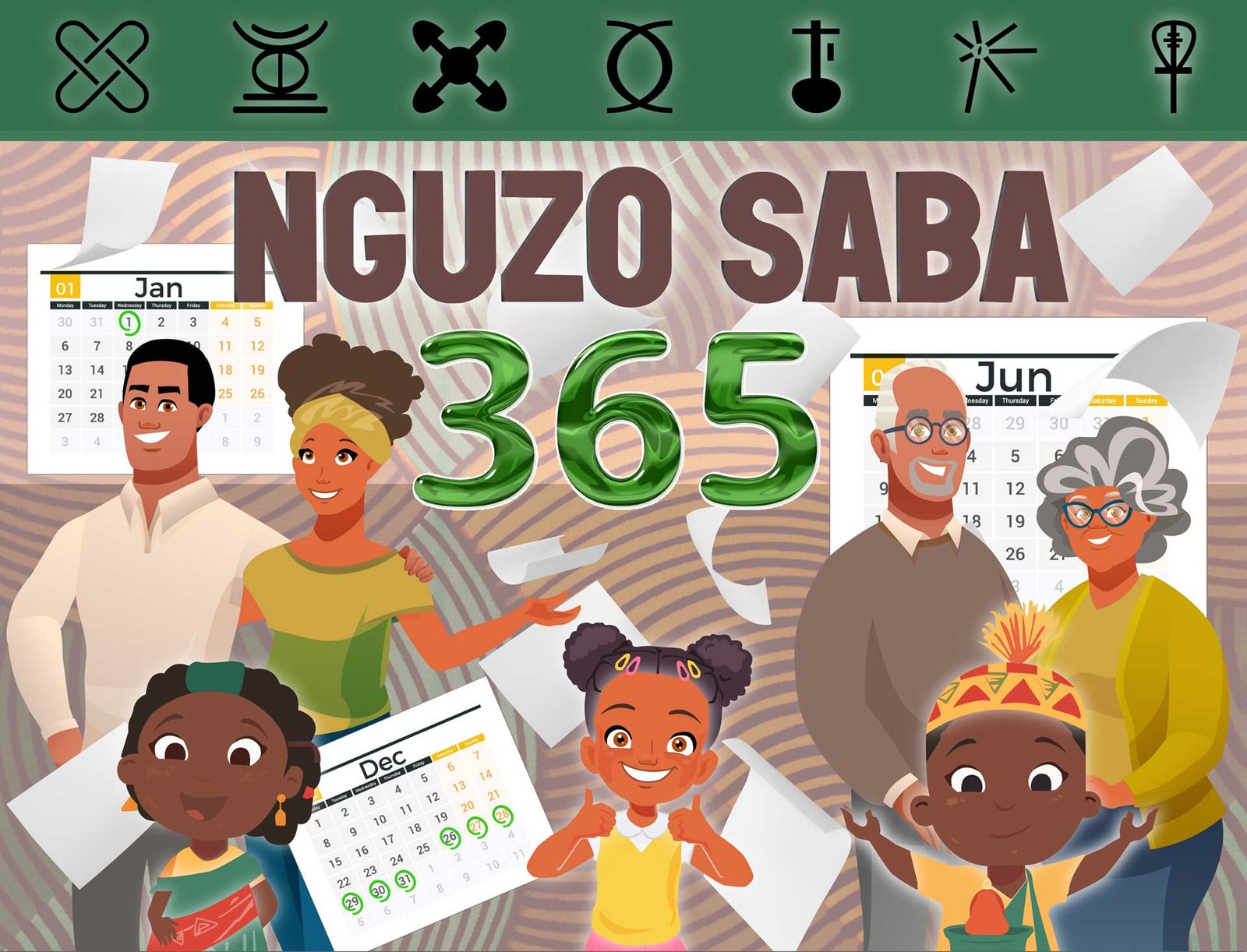 Nguzo Saba 365 - The Seven Principles Every Day